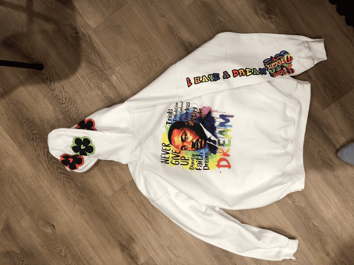 I Have a Dream Hoodie